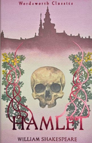 Hamlet (Wordsworth Classics)