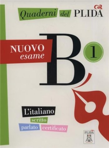 Quaderni del PLIDA – NUOVO esame (B1)