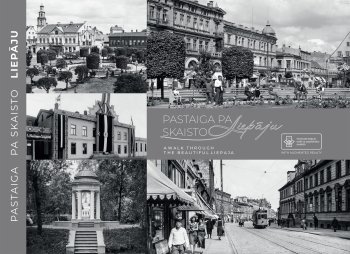 Pastaiga pa skaisto Liepāju