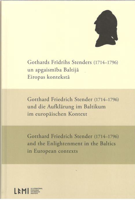 Gothards Frīdrihs Stenders un apgaismība Baltijā Eiropas kontekstā
