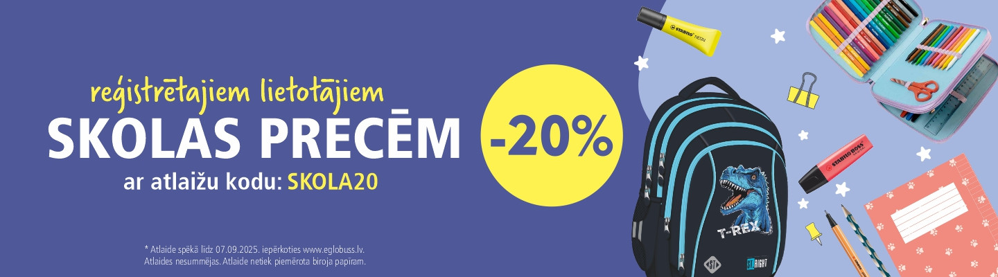 Reģistrētajiem lietotājiem – 20% atlaide visām skolas precēm, ievadot kodu: SKOLA20.