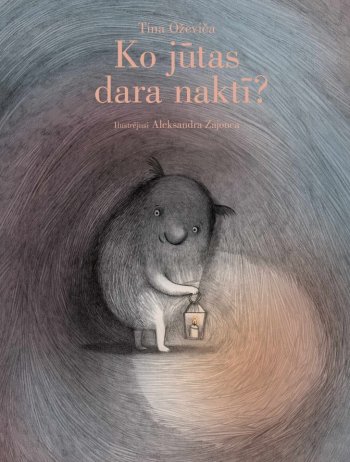 Ko jūtas dara naktī