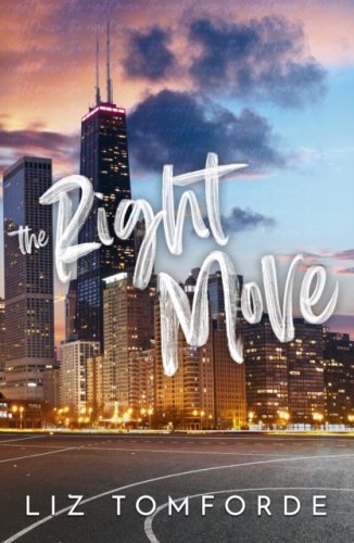 The Right Move : Windy City Book 2