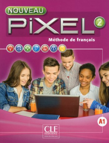 Pixel 2 - Niveau A1 - Livre de l'él?ve + DVD