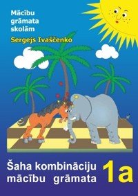 Šaha kombināciju mācību grāmata 1A