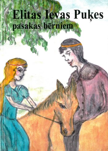 Elitas Ievas puķes pasakas bērniem