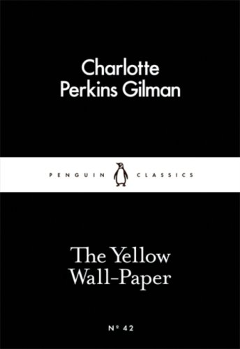 The Yellow Wall-Paper