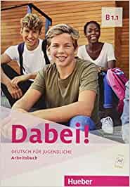 Dabei! B1.1 Arbeitsbuch