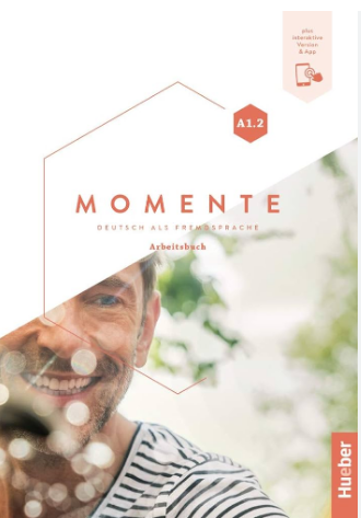 Momente A1.2 Arbeitsbuch plus interaktive Version