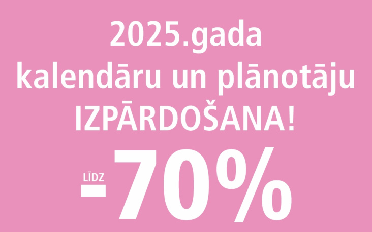 2025.gada kalendāru izpārdošana!