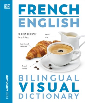 FrenchEnglish Bilingual Visual Dictionary