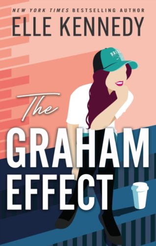 The Graham Effect : #1 Campus Diaries series