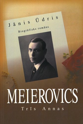 Meierovics. Trīs Annas