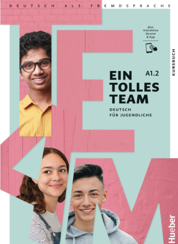 Ein tolles Team A1.2 Kursbuch plus interaktive Version