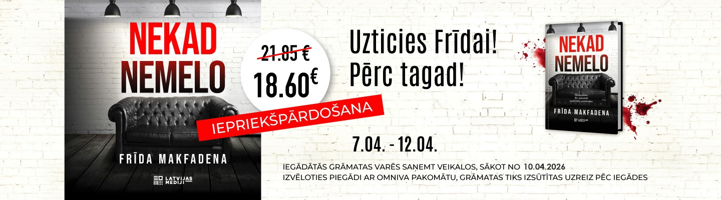 Frīda Makfadena, Nekad nemelo - Iepriekšpārdošana!