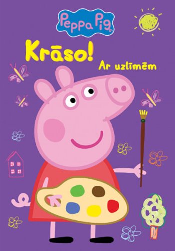 Peppa Pig Krāso! Ar uzlīmēm