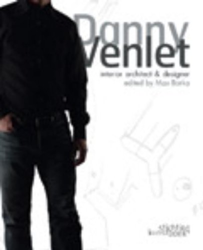 Danny Venlet : Interior Architect and Designer