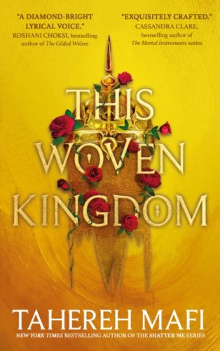 This Woven Kingdom #1 This Woven Kingdom