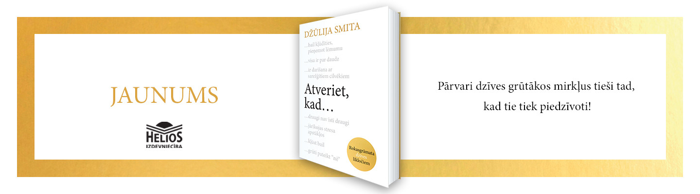 Džūlija Smita ''Atveriet kad...''