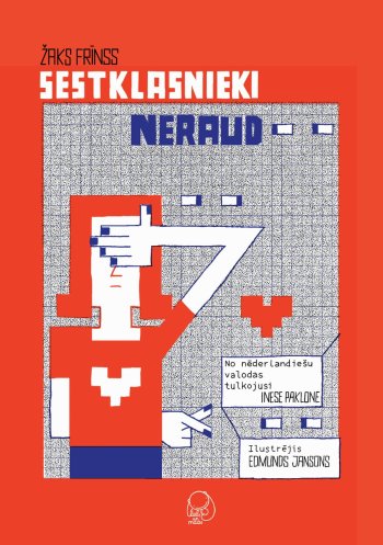Sestklasnieki neraud