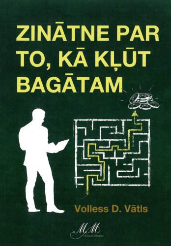 Zinātne par to, kā kļūt bagātam