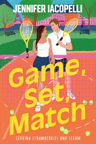Game, Set, Match : A Match Point novel (book 1) steamy New Adult tennis romance at an elite academy