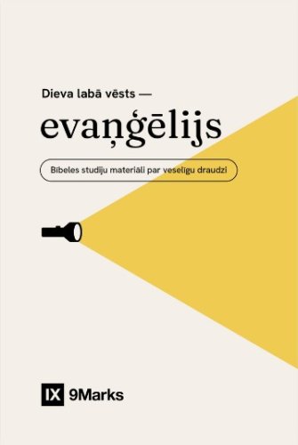 Dieva labā vēsts - evaņģēlijs