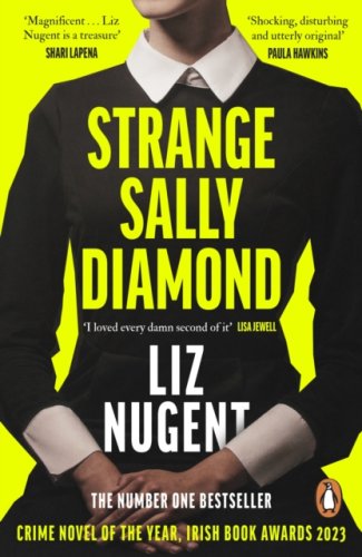 Strange Sally Diamond : Crime Novel of the Year, Irish Book Awards 2023