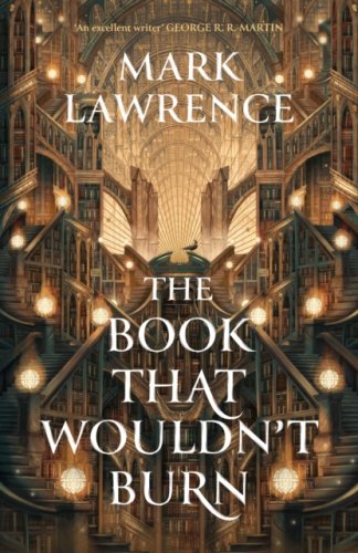 The Book That Wouldn’t Burn : Book 1