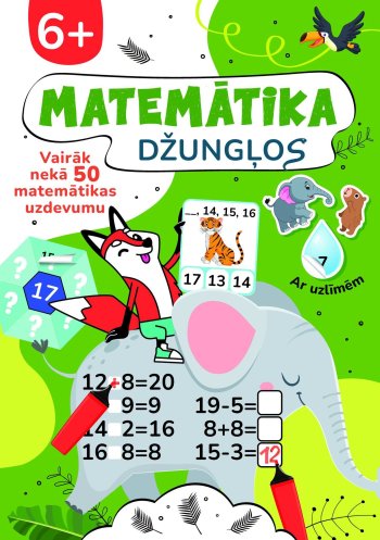 Matemātika džungļos. Vairāk nekā 50 matemātikas uzdevumu
