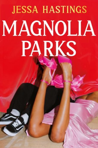 Magnolia Parks : Book 1 - TikTok made me buy it! The addictive romance sensation