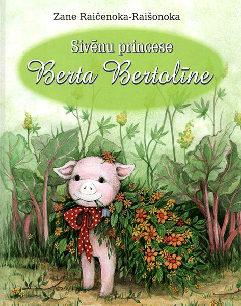 Sivēnu princese Berta Bertolīne