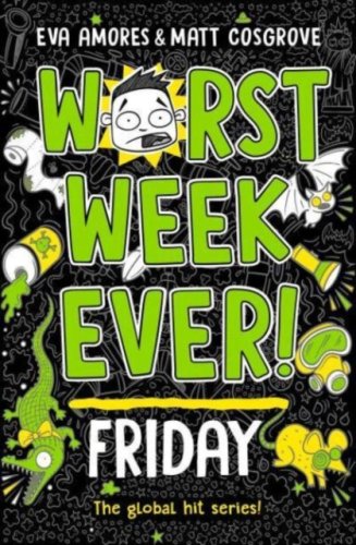 Worst Week Ever! Friday : 5