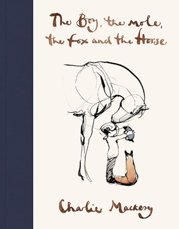 Boy, The Mole, The Fox and The Horse, The