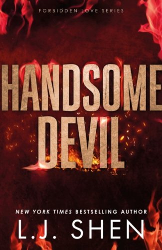 Handsome Devil : intense, spicy and addictive dark romance from the co-author of My Dark Romeo