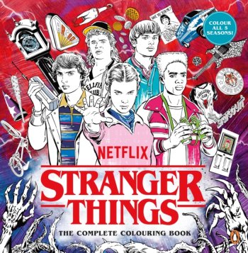 Stranger Things: The Complete Colouring Book : Seasons 1-5