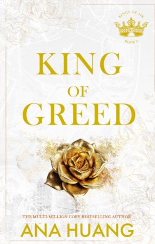 King of Greed : from the bestselling author of the Twisted series