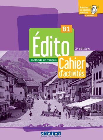 Edito B1 2e Cahier + didierfle.app