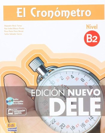 El Cronometro B2 - Edicion Nuevo DELE