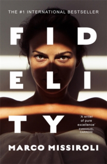 Fidelity : 'The book about infidelity that has shaken up Italy - and is coming to Netflix' (The Time