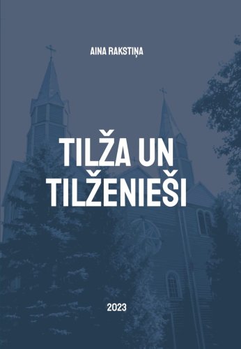 Tilža un Tilženieši