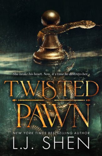 Twisted Pawn : Your new favourite dark and steamy romance series