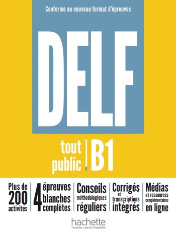 DELF tout public - Nouveau format d'épreuve (B1)