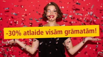 14.07. reģistrētiem lietotājiem -30% atlaide visām pilnas cenas grāmatām.