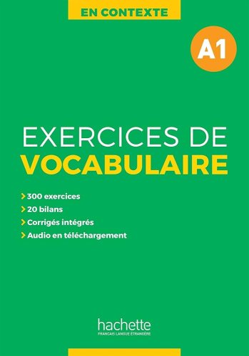 En Contexte - Exercices de vocabulaire (A1) + corriges