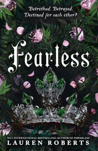 Fearless : #3 Powerless trilogy : The epic conclusion to the trilogy