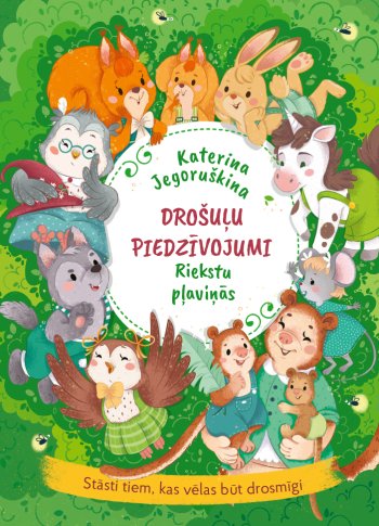 Drošuļu piedzīvojumi Riekstu pļaviņās