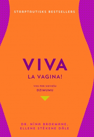 Viva La Vagina! viss par sieviešu dzimumu
