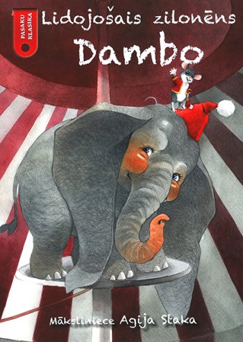 Lidojošais zilonēns Dambo Pasaku klasika