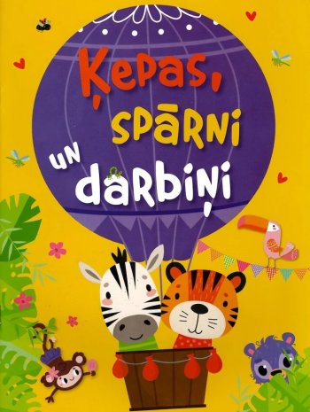 Ķepas, spārni un darbiņi. Dzeltena